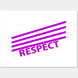 Respect Posters and Art